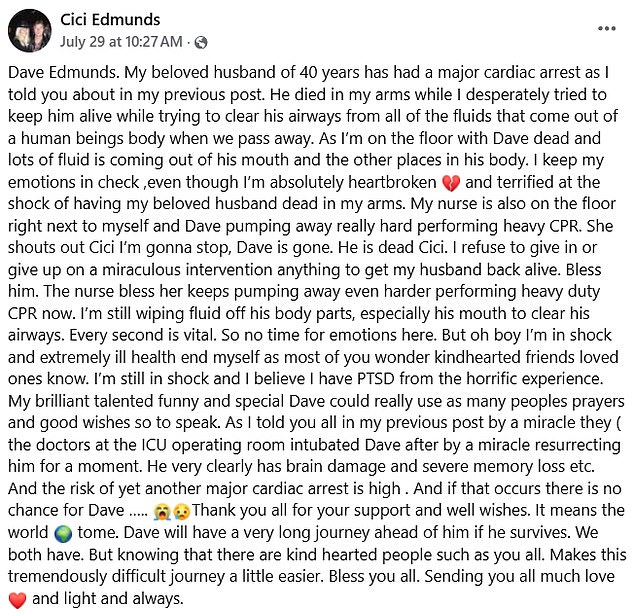 In an emotional Facebook post on Tuesday, Dave's heartbroken wife Cici shared the shocking news, as well as details about his terrifying health scare