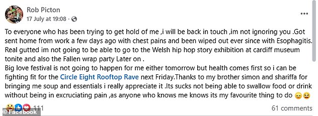 Just weeks before his shock death, Rob shared to friends and family how he hadn't been feeling well - and was sent home from work with chest pains
