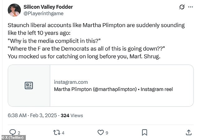 An X user reposted her Instagram and wrote: 'Staunch liberal accounts like Martha Plimpton are suddenly sounding like the left 10 years ago: 