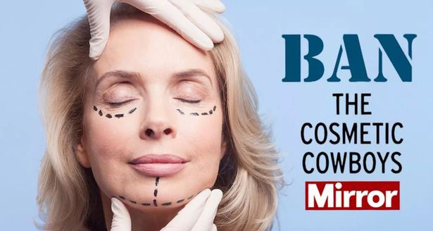 The Mirror's cosmetic cowboy campaign shone a light on the deadly procedures being carried out