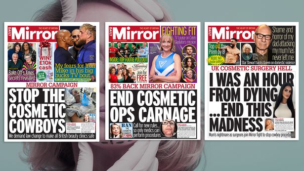 The Mirror's cosmetic cowboy campaign 'shone a light' on the dodgy side of the industry